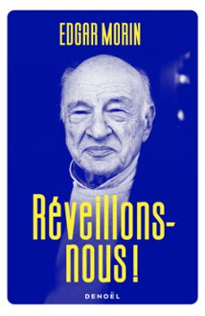 réveillons-nous !-edgar morin-9782207165287