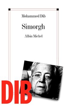 simorgh (ebook)-mohammed dib-9782226338587