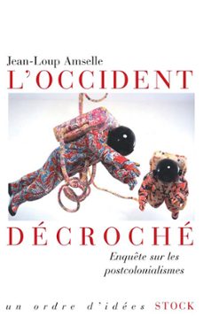 l'occident decroche (ebook)-jean loup amselle-9782234065987
