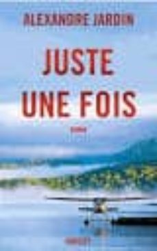 juste une fois-9782246851387