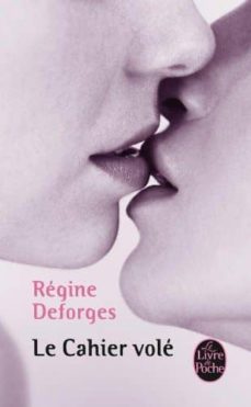 le cahier vole: petite chronique des annees 50-regine deforges-9782253024187