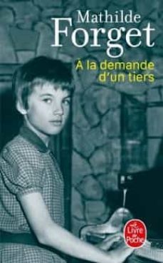 a la demande d un tiers-9782253101987