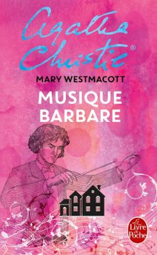 musique barbare (ebook)-mary westmacott-agatha christie-9782253110187