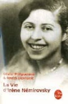 la vie d irene nemirovsky (1903-1942)-olivier philipponnat-patrick lienhardt-9782253124887