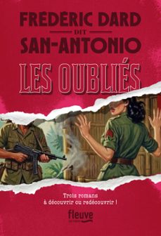 les oubliés-frederic dard-9782265158887