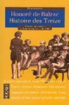 histoire des treize: ferragus; la duchesse de langeais; la fillea ux yeux d or-9782266083287