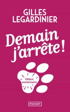 demain, j arrete ! - collector-9782266331487