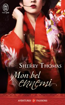 mon bel ennemi (ebook)-sherry thomas-9782290118887
