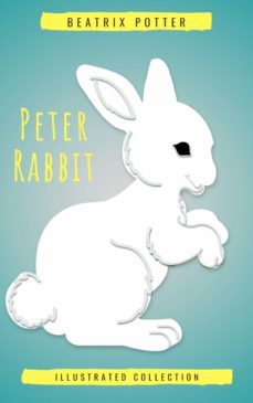 beatrix potter the complete tales (peter rabbit): 22 other books, over 650 illustrations. (ebook)-beatrix potter-9782291045687