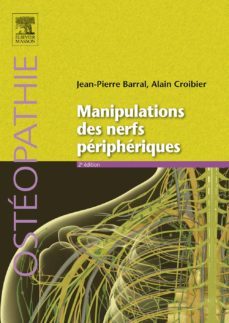 manipulations des nerfs peripheriques (ebook)-jean pierre barral-alain croibier-9782294743887