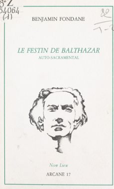 le festin de balthazar (ebook)-benjamin fondane-9782307447887