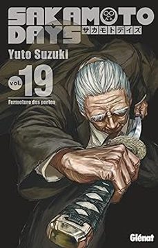 sakamoto days. vol. 19. fermeture des portes-yuto suzuki-9782344064887