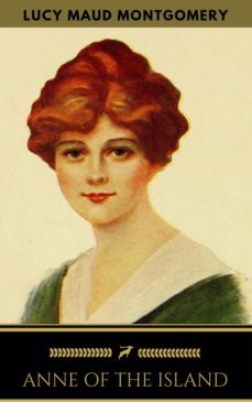 anne of the island (anne shirley series @3) (ebook)-lucy maud montgomery-9782377870387