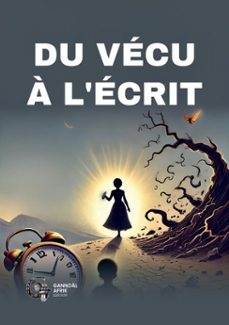 du vecu a l'ecrit (ebook)-9782379188787