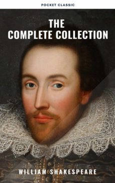shakespeare: the complete collection (ebook)-william shakespeare-pocket classic-9782380374087