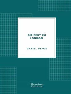 die pest zu london (ebook)-daniel defoe-9782383832287