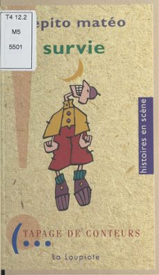 survie : spectacle de pepito mateo (ebook)-pepito mateo-9782402019187