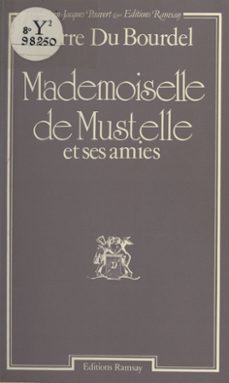 mademoiselle de mustelle et ses amies (ebook)-pierre mac orlan-9782402077187