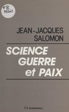 science, guerre et paix (ebook)-jean jacques salomon-9782402493987