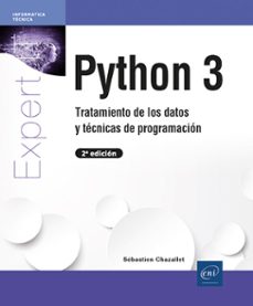 python 3. tratamiento de datos y tecnicas de programacion-sebastien chazallet-9782409048487
