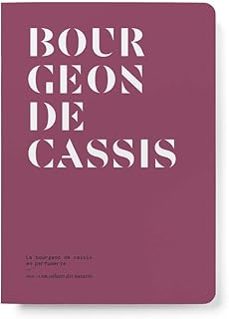 bourgeon de cassis : le bourgeon de cassis en parfumerie-9782491567187