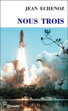 nous trois-jean echenoz-9782707324887