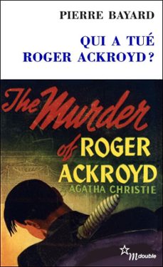 qui a tue roger ackroyd? (ebook)-pierre bayard-9782707326287