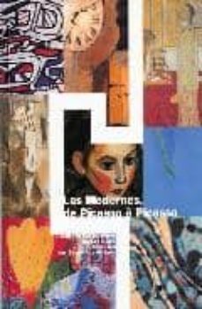les modernes de picasso a picasso: catalogue des peintures du xxe siecle, musee des beaux-arts de lyon (incluye cd)-9782711835287