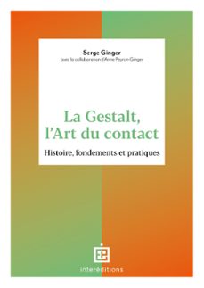 la gestalt, l'art du contact (ebook)-serge ginger-brigitte martel cayeux-9782729624187