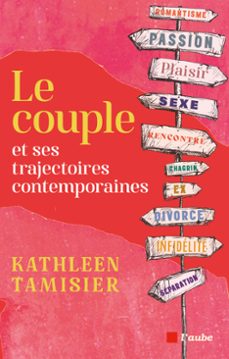 le couple et ses trajectoires contemporaines (ebook)-kathleen tamisier-9782815967587