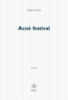 acne festival (ebook)-iegor gran-9782818010587