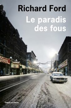 le paradis des fous-richard ford-9782823620887
