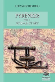 pyrénées (tome 2 : science et art)-9782824010687