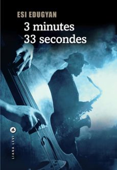 3 minutes 33 secondes (ebook)-esi edugyan-9782867466687