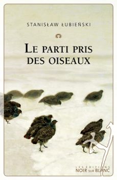 le parti pris des oiseaux (ebook)-stanislaw lubienski-9782882506887