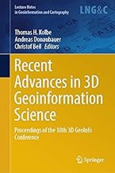 recent advances in 3d geoinformation science: proceedings of the 18th 3d geoinfo conference-9783031436987