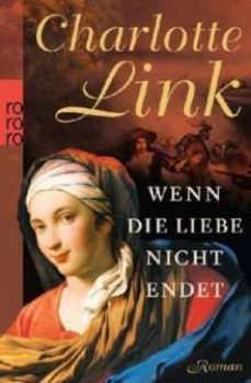 wenn die liebe nicht endet-charlotte link-9783499258787