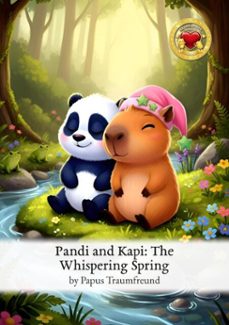 pandi and kapi: the whispering spring (ebook)-papus traumfreund-9783565058587