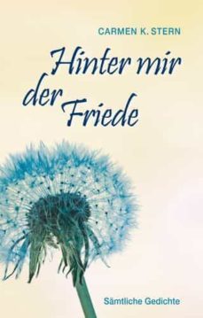 hinter mir der friede-carmen k. stern-9783748112587