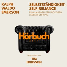 selbststandigkeit  self-reliance. ein klassiker der richtigen lebensfuhrung. (audiolibro)-ralph waldo emerson-9783754520987
