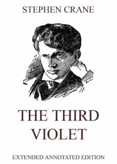 the third violet (ebook)-stephen crane-9783849644987