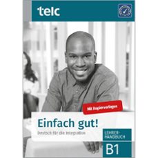 einfach gut! deutsch fur die integration b1 lehrerhandbuch-9783946447887
