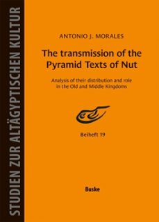 the transmission of the pyramid texts of nut. (ebook)-antonio j. morales-9783967698787