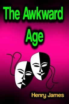 the awkward age (ebook)-henry james-9783986473587