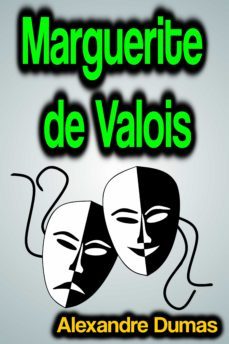 marguerite de valois (ebook)-alexandre dumas-9783986475987