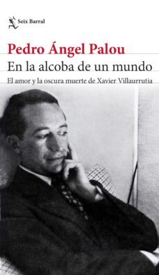 en la alcoba de un mundo (ebook)-pedro angel palou-9786070744587