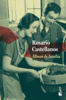 album de familia-rosario castellanos-9786070763687