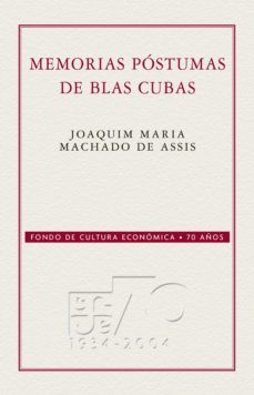 memorias póstumas de blas cubas (ebook)-joaquin maria machado de assis-9786071608987