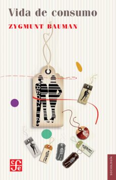 vida de consumo (ebook)-zygmunt bauman-9786071648587
