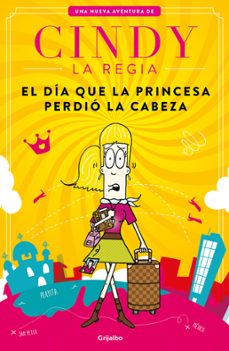 el dia que la princesa perdio la cabeza (ebook)-9786073177887
